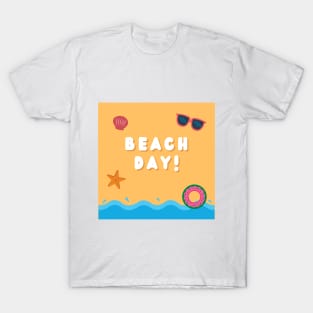 Beach Day! T-Shirt